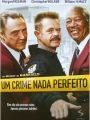 Um Crime Nada Perfeito - Cartaz do Filme