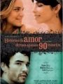 Histórias de Amor Duram Apenas 90 Minutos - Cartaz do Filme