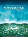 Nosso Lar - Cartaz do Filme