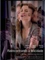 Reencontrando A Felicidade - Cartaz do Filme