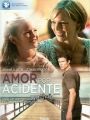 Amor Por Acidente - Cartaz do Filme
