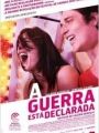 A Guerra Está Declarada - Cartaz do Filme