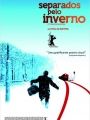 Separados Pelo Inverno - Cartaz do Filme