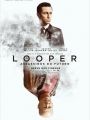 Looper - Assassinos do Futuro - Cartaz do Filme