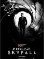 007 - Operação Skyfall - Cartaz do Filme