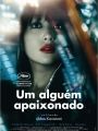 Um Alguém Apaixonado - Cartaz do Filme