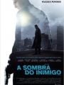 A Sombra do Inimigo - Cartaz do Filme