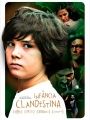 Infância Clandestina - Cartaz do Filme