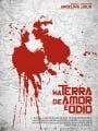 Na Terra de Amor e ódio - Cartaz do Filme