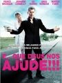 E... Que Deus Nos Ajude!!! - Cartaz do Filme