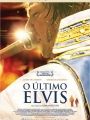 O último Elvis - Cartaz do Filme