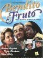 Bendito Fruto - Cartaz do Filme