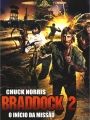 Braddock 2 - O Início da Missão - Cartaz do Filme