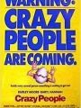 Crazy People - Muito Loucos - Cartaz do Filme