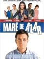 Maré de Azar - Cartaz do Filme