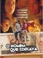 O Homem Que Copiava - Cartaz do Filme