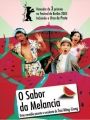 O Sabor da Melancia - Cartaz do Filme