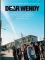Querida Wendy - Cartaz do Filme