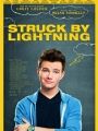 Struck By Lightning - Cartaz do Filme
