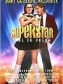 Superstar - Despenca Uma Estrela - Cartaz do Filme