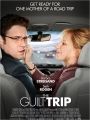 The Guilt Trip - Cartaz do Filme