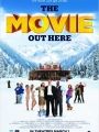 The Movie Out Here - Cartaz do Filme