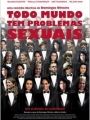 Todo Mundo Tem Problemas Sexuais - Cartaz do Filme