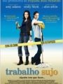 Trabalho Sujo - Cartaz do Filme