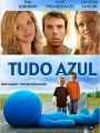 Tudo Azul - Cartaz do Filme