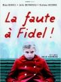 A Culpa é do Fidel! - Cartaz do Filme