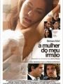 A Mulher do Meu Irmão - Cartaz do Filme