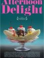 Afternoon Delight - Cartaz do Filme