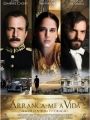 Arranca-me A Vida - Cartaz do Filme