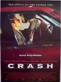 Crash - Estranhos Prazeres - Cartaz do Filme