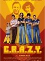 C.r.a.z.y. - Loucos de Amor - Cartaz do Filme