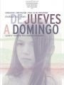 De Quinta A Domingo - Cartaz do Filme