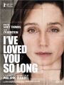 Há Tanto Tempo Que Te Amo - Cartaz do Filme