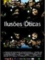 Ilusões óticas - Cartaz do Filme