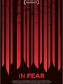 In Fear - Cartaz do Filme
