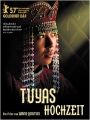 O Casamento de Tuya - Cartaz do Filme