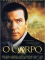 O Corpo - Cartaz do Filme