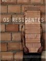 Os Residentes - Cartaz do Filme