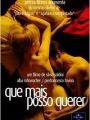 Que Mais Posso Querer - Cartaz do Filme