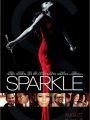 Sparkle - Cartaz do Filme