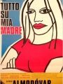 Tudo Sobre Minha Mãe - Cartaz do Filme