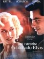 Um Estranho Chamado Elvis - Cartaz do Filme
