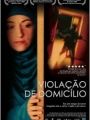 Violação de Domicílio - Cartaz do Filme
