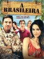 A Brasileira - Cartaz do Filme