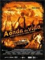 A Onda da Vida - Cartaz do Filme