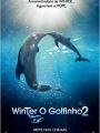 Winter, o Golfinho 2 - Cartaz do Filme